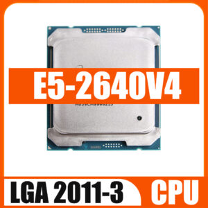 Used Xeon E5 2640V4 2.40GHZ 10-Core 25MB SmartCache E5-2640 V4 FCLGA2011-3 90W Xeon V4 Processor Support X99 Motherboard